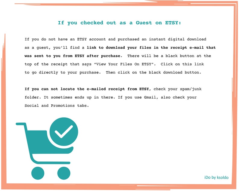 May include: A peach-colored bordered image with text explaining how to download digital files on Etsy as a guest. A teal shopping cart icon with a checkmark is in the lower left corner.
