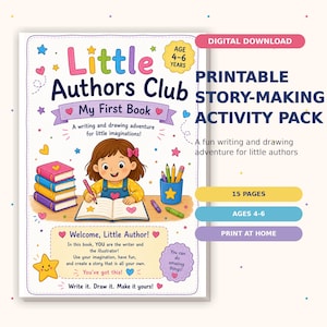 Może przedstawiać: Cyfrowy zestaw do druku do tworzenia opowiadań pod tytułem Little Authors Club My First Book dla dzieci w wieku 4-6 lat. Okładka przedstawia rysunkowe dziecko piszące w książce, kolorowe książki, ołówki oraz gwiazdki z tekstem.