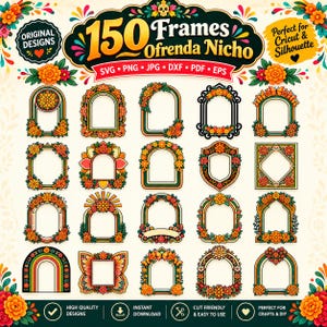 Op de afbeelding: Een digitale collectie van 150 kaders en ofrenda nicho ontwerpen met levendige oranje goudsbloemen, groen blad en decoratieve randen. De afbeelding bevat de tekst 150 Frames Ofrenda Nicho en de bestandsformaten SVG, PNG, JPG, DXF, PDF en EPS.