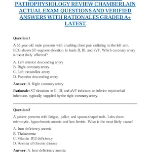 Peut inclure: Un document intitulé NR507 MIDTERM EXAM ADVANCED PATHOPHYSIOLOGY REVIEW CHAMBERLAIN ACTUAL EXAM QUESTIONS AND VERIFIED ANSWERS WITH RATIONALES GRADED A+ LATEST. Il contient deux questions médicales avec des choix multiples et des explications.