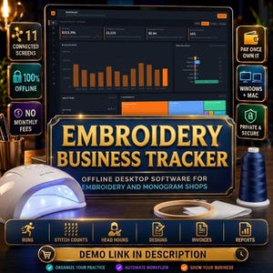 May include: A digital dashboard for an embroidery business tracker software displayed on a monitor, featuring charts, revenue data, and text labels. The interface includes icons for stitch counts, head hours, and reports, with a dark theme and gold accents.