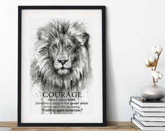 Lion Art Print, Courage Quote, Lion Painting, Lion Watercolor, Brave Lion, Lion Courage, Motivational Art, Inspirational Saying, Giclee Art