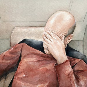 Picard Facepalm Meme Watercolor, Picard Print, Meme Art, Sci-Fi Painting, Captain Picard, Portrait, Funny Geek Wall Art image 1