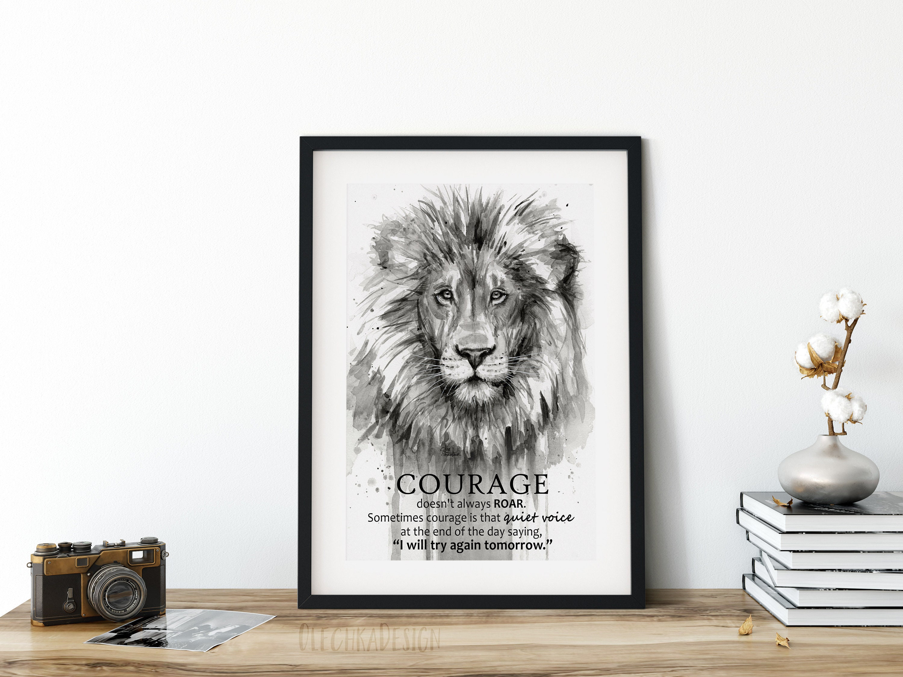 Lion Art Print Courage Quote Lion Painting Lion Watercolor Etsy