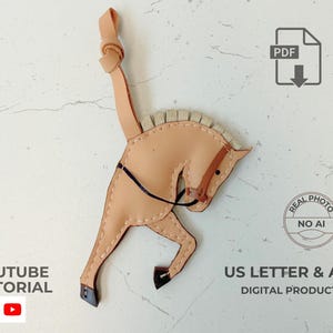 May include: A light tan leather horse ornament with a knotted hanging loop, dark brown hooves, and a black bridle. The image includes text icons for PDF, YouTube Tutorial, Real Photo No AI, and US Letter & A4 Digital Product labels.