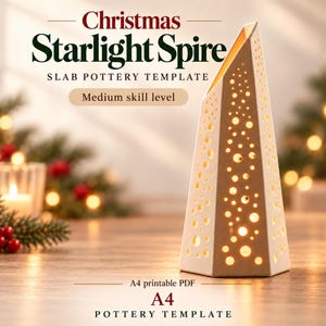 May include: A white ceramic slab pottery template for a Christmas Starlight Spire. The structure is a tall, angular, hollow spire with circular cutouts of varying sizes. Text reads: Christmas Starlight Spire, SLAB POTTERY TEMPLATE, Medium skill level, A4 printable PDF, A4 POTTERY TEMPLATE.