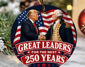 Patriotic Liberty Anniversary Gift, Great Leaders American Ceramic Ornament, Christmas Tree Decor Ceramic Ornament