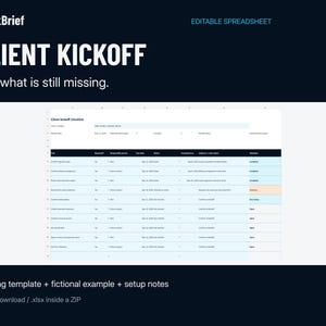 May include: A digital spreadsheet template titled StackBrief Client Kickoff with the text See what is still missing. The document features a client kickoff checklist with columns for tasks, responsible parties, due dates, status, and completion notes.