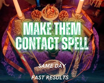 Make Them Contact Spell, Renewed Communication & Message Ritual, Reconnection, Emotional Openness, Remote Casting