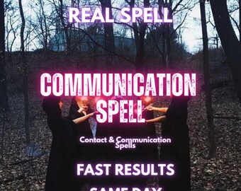 May include: A digital graphic featuring five yellow stars and the text REAL SPELL, COMMUNICATION SPELL, Contact & Communication Spells, FAST RESULTS, and SAME DAY. The background shows silhouettes of figures in black robes standing in a forest.