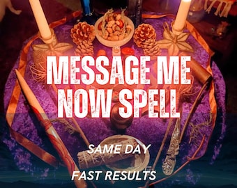 Message Me Now Spell, Communication & Contact Intention Ritual, Text Message, Reconnection, Emotional Openness, Remote Casting