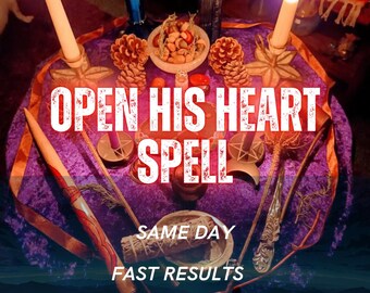 Open His Heart Spell, Emotional Openness & Love Connection Ritual, Romantic Communication, Trust, Affection, Remote Casting