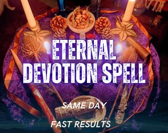 Eternal Devotion Spell, Lasting Love & Loyalty Ritual, Deep Commitment, Trust, Relationship Stability, Remote Casting