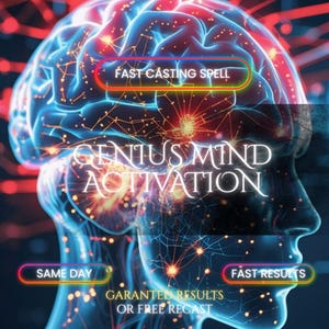 May include: A digital graphic featuring a glowing blue human brain silhouette with interconnected orange light nodes. Text reads: FAST CASTING SPELL, GENIUS MIND ACTIVATION, SAME DAY, FAST RESULTS, and GARANTED RESULTS OR FREE RECAST in white and yellow.