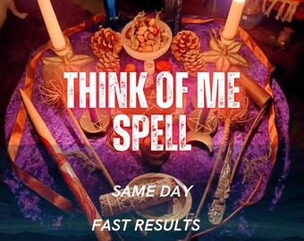 Think of Me Spell, Romantic Remembrance & Love Connection Ritual, Positive Memories, Emotional Awareness, Remote Casting