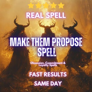 Pode incluir: Uma ilustração digital com três figuras com chifres num cenário dourado e ardente. O texto inclui: REAL SPELL, MAKE THEM PROPOSE SPELL, Obsession, Commitment & Loyalty Spells, FAST RESULTS, SAME DAY e cinco estrelas amarelas.