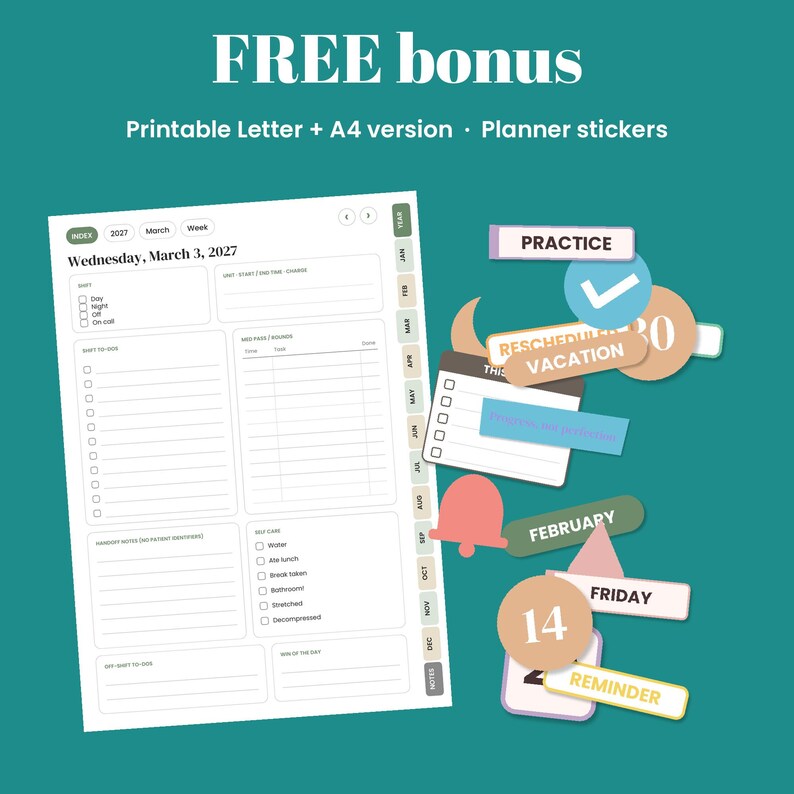 May include: A digital planner page dated Wednesday, March 3, 2027, with sections for shift details, to-do lists, and self-care. Beside it are various colorful planner stickers with text including Practice, Vacation, February, Friday, and Reminder.