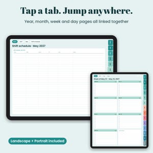 May include: Digital planner displayed on two tablets in landscape and portrait orientations. Text reads: Tap a tab. Jump anywhere. Year, month, week and day pages all linked together. Shift schedule May 2027 and Week of May 10-16, 2027.