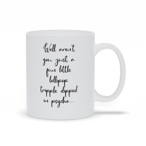 Well Aren&#39;t You Just A Fun Little Lollipop Mugs, Funny Sarcastic Psycho Mug, Personalized Coffee Mugs For Her, Funny Girlfriend Gift Mug