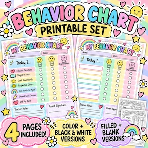 May include: A printable behavior chart set featuring colorful pastel designs with rainbows, suns, and flowers. The charts include sections for name, date, daily tasks, and ratings with smiley faces. The set includes four pages with both color and black and white versions, plus filled and blank templates for tracking daily progress and teacher notes.