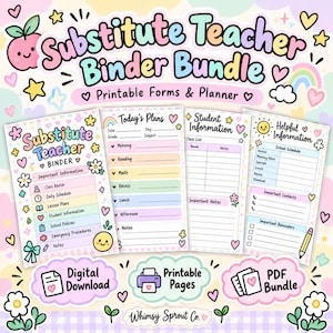 Op de afbeelding: Een Substitute Teacher Binder Bundle met printbare formulieren en plannerpagina's in pastelkleuren, versierd met hartjes, sterretjes en bloemen. De tekst bevat Substitute Teacher Binder Bundle, Printable Forms & Planner, Today's Plans, Student Information en Helpful Information.