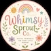 Whimsy Sprout Co.