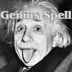 May include: A black and white photographic portrait of Albert Einstein with his tongue sticking out, featuring the text Genius Spell in a bold, light-coloured font overlaid across the top portion of the image against his messy hair.