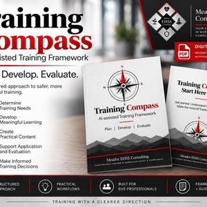 Op de afbeelding: Een digitaal trainingskader getiteld Training Compass met een kompasafbeelding, bergsilhouetten en de tekst Plan, Develop, Evaluate. De set bevat een hoofdhandleiding en een Start Here Guide van Meador EHSS Consulting voor veiligheid.
