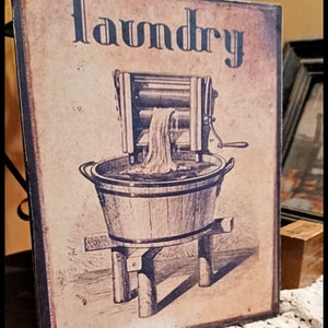 Primitive Vintage Distressed  LAUNDRY ROOM Wash Tub Old Fashion Picture Print Sign 8x10