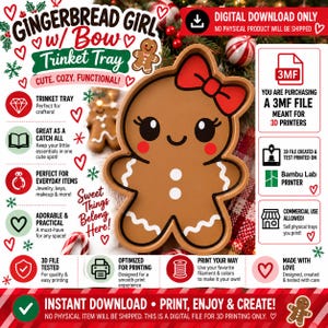 May include: A brown gingerbread person-shaped trinket tray with a red bow, black eyes, and white icing details. The digital file listing includes text such as GINGERBREAD GIRL w/ Bow Trinket Tray, 3MF FILE, and INSTANT DOWNLOAD. This is a 3D print design.