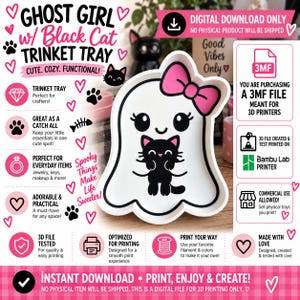 May include: A white ghost-shaped trinket tray featuring a pink bow on the ghost's head and a black cat illustration in the center. The tray is a digital 3MF file for 3D printing, with text overlays detailing the download, printer compatibility, and usage.