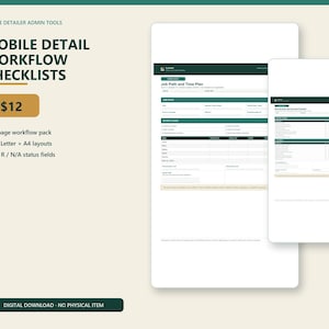May include: Mobile detail workflow checklists featuring an 8-page digital pack with US Letter and A4 layouts. The documents include Job Path and Time Plan sections with C, R, and N/A status fields, presented in a dark green and white color scheme.