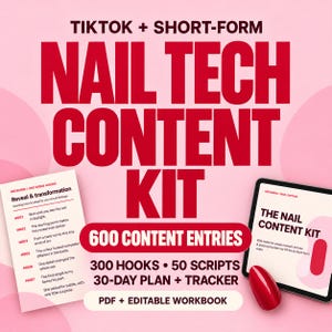 Può includere: Un kit di contenuti per onicotecniche con il testo TIKTOK + SHORT-FORM NAIL TECH CONTENT KIT, 600 CONTENT ENTRIES, 300 HOOKS, 50 SCRIPTS, 30-DAY PLAN + TRACKER e PDF + EDITABLE WORKBOOK su sfondo rosa con un'unghia rossa.