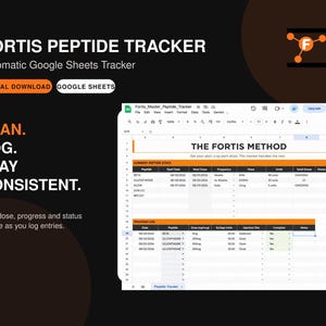 以下が含まれることがあります： Google Sheets用Fortis Peptide Trackerデジタルダウンロード。インターフェースには「The Fortis Method」というタイトルのスプレッドシートが表示され、ペプチド、開始日、用量、頻度、単位の列があります。テキスト：「Plan. Log. Stay Consistent.」