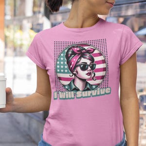 Vintage Retro Strong Woman Unisex Tee, I Will Survive Tshirt, USA Patriotic Shirt, Courage Quote Top, American Feminist Apparel