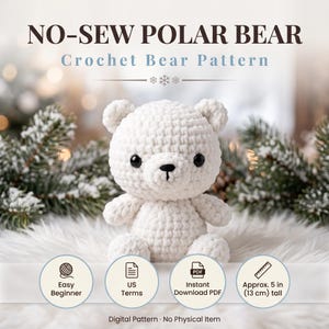 No Sew Amigurumi Pattern, No Sew Polar Bear Crochet Pattern, Easy Beginner Plush Bear PDF,
