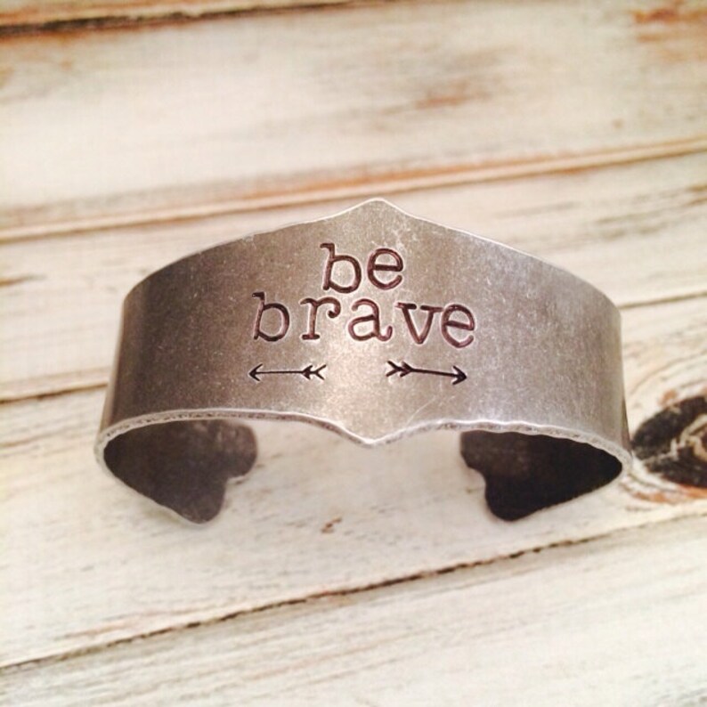 Hand Stamped Cuff Bracelet Antiqued Cuff Bracelet Be Brave Etsy