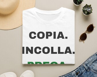 Copy Paste Please T-Shirt | Italian Phrase Text Tee