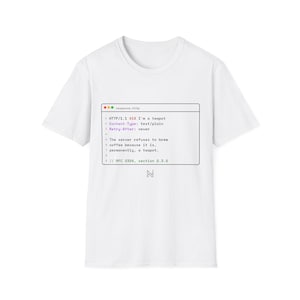 Può includere: Una t-shirt bianca a maniche corte con la grafica di una finestra del computer etichettata response.http. Il testo mostra HTTP/1.1 418 I'm a teapot, Content-Type: text/plain, Retry-After: never, e The server refuses to brew coffee because it is, permanently, a teapot.