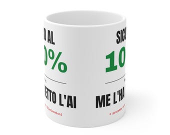 100% Safe Mug | Italian Funny Quote Ceramic Coffee Cup