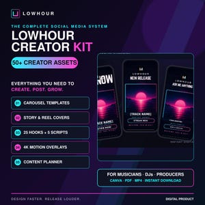LowHour Creator Kit: Canva-mallar för musiker, DJ:s och producenter | Karuseller, reels, hooks, manus, 4K-överlägg