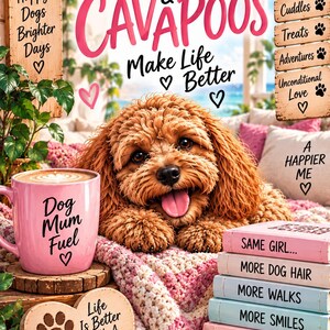 Könnte beinhalten: Ein flauschiger brauner Cavapoo-Hund ruht neben einer rosa Tasse mit der Aufschrift Dog Mum Fuel, einem herzförmigen Schild mit der Aufschrift Life Is Better With A Cavapoo und einem Stapel Bücher mit den Titeln Same Girl, More Dog Hair, More Walks, More Smiles, A Happier Life.