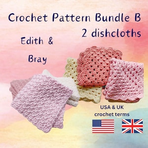 May include: Crochet pattern bundle B for two dishcloths, called Edith & Bray. The dishcloths are pink, yellow, and coral. The pattern includes both US and UK crochet terms.