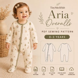 May include: A PDF sewing pattern for Aria Overalls, sized 0-3 years. The image displays a cream-colored footed sleeper with a forest-themed print of small houses and trees, featuring a green trim and front snap closure, alongside technical line drawings.