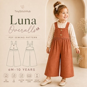 May include: A PDF sewing pattern for Luna Overalls by TinyStitchHub, featuring a line drawing of wide-leg overalls for ages 6 months to 10 years. The image displays a child wearing rust-colored overalls over a floral long-sleeve shirt and a hair bow.