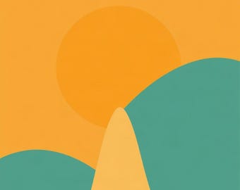 May include: A digital art print featuring a flat graphic design of a large orange sun positioned behind two teal rolling hills and a central light yellow triangular peak that rises from the bottom edge towards the centre of the composition.