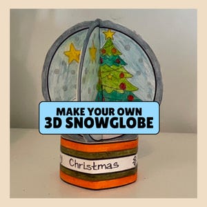 Può includere: Un globo di neve 3D in carta con un albero di Natale verde disegnato a mano, ornamenti rossi e stelle gialle su sfondo azzurro. La base è arancione e verde con il testo Merry Christmas. Il testo in sovrimpressione recita MAKE YOUR OWN 3D SNOWGLOBE.