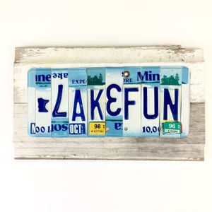 License Plate Sign Lake Fun Sign Minnesota Lake Fun Blue and White Sign Reclaimed Wood Sign Reclaimed Metal Sign Lake Cabin Sign image 1