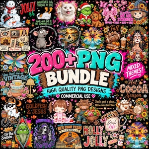 May include: A digital graphic design bundle featuring over 200 PNG files with diverse themes including holiday characters, animals, floral patterns, and inspirational text. The collection displays vibrant illustrations on a black background.