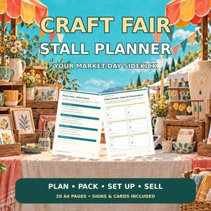 Könnte beinhalten: Ein Planer für Kunsthandwerkermarkt-Stände mit 20 A4-Seiten, Schildern und Karten. Das Dokument enthält Checklisten und Preisschildvorlagen. Text: CRAFT FAIR STALL PLANNER, YOUR MARKET-DAY SIDEKICK, PLAN, PACK, SET UP, SELL, 20 A4 PAGES, SIGNS & CARDS INCLUDED.